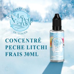 Concentrate Peche Litchi Frais 30ml - Le Petit Verger by Savourea