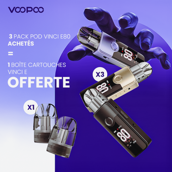 [Offre] 3+1 Pack Pod Vinci E80 - Voopoo