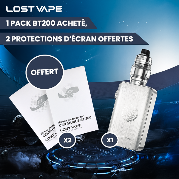 [Offre] 1 Pack BT200 acheté, 2 Protections d'Écran Offertes - Lost Vape
