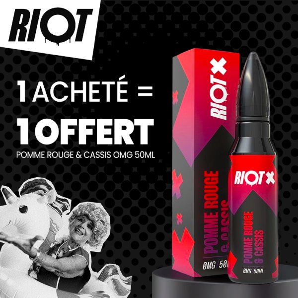 [Offre] 1 Pomme Rouge & Cassis 0mg 50ml acheté, 1 Offert - Riot X by Riot