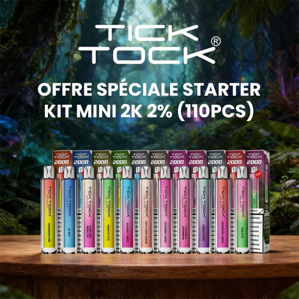 [Offre Spéciale] Starter Kit Mini 2k 2% (110pcs) - Tick Tock