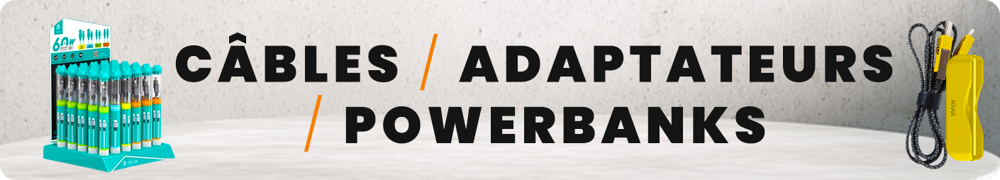 Câbles / Adaptateurs / Powerbanks